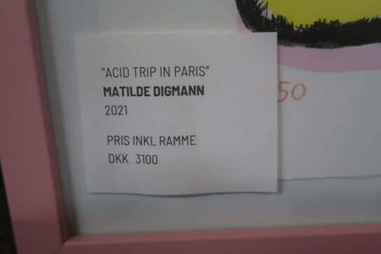 Litografi MATILDE DIGMANN "Acid Trip In Paris" (42x53cm)